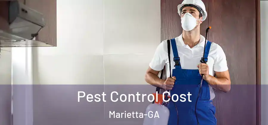  Pest Control Cost Marietta-GA